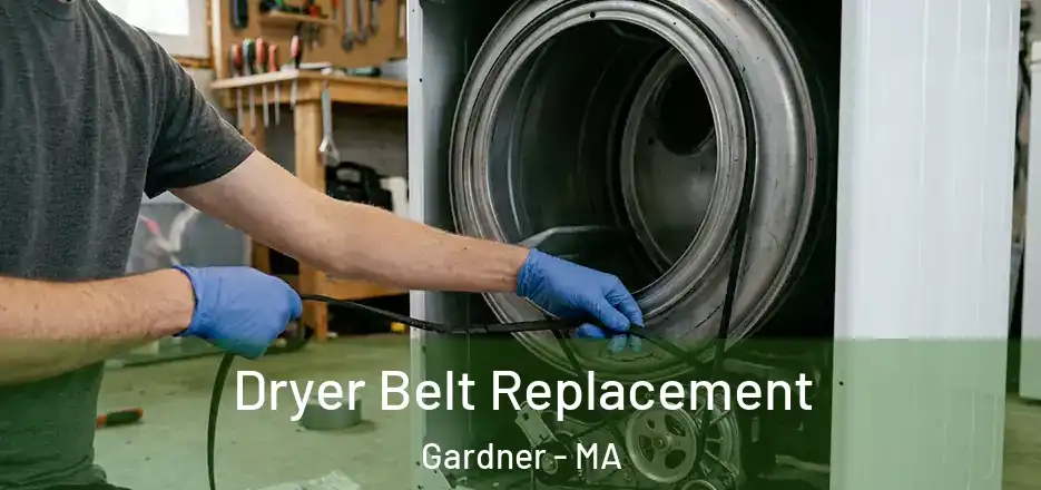 Dryer Belt Replacement Gardner - MA