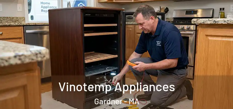  Vinotemp Appliances Gardner - MA