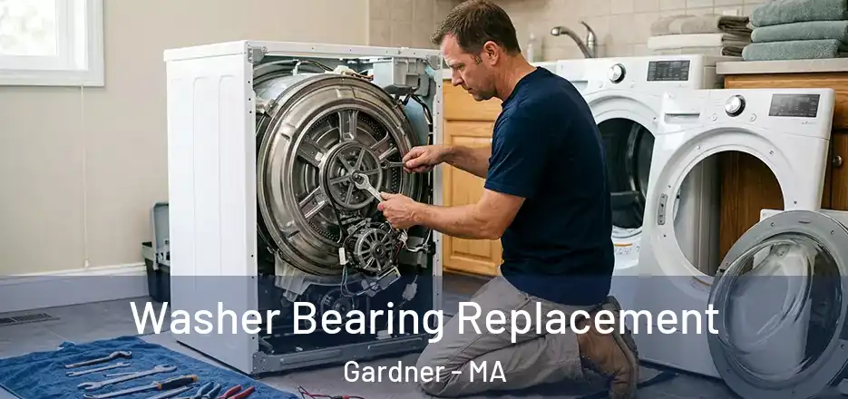  Washer Bearing Replacement Gardner - MA